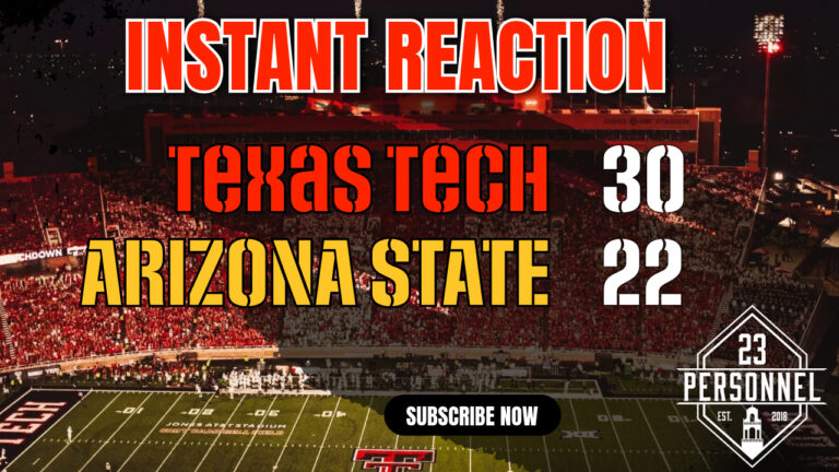 Texas Tech 30 – Arizona State 22 | Instant Reaction