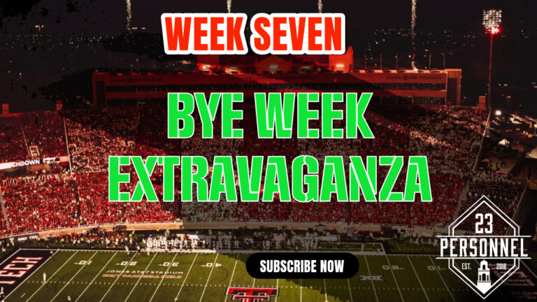 Bye Week Extravaganza | 23 Personnel Podcast