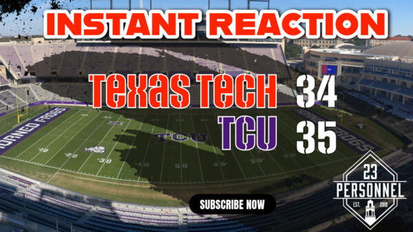 Texas Tech 34 – TCU 35 | Instant Reaction