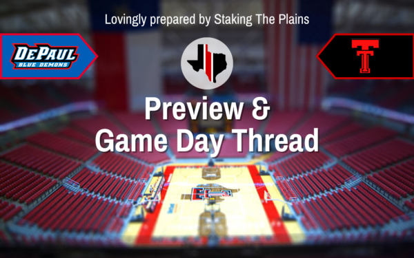 Preview & Game Day Thread: DePaul vs. Texas Tech