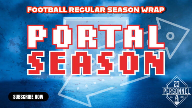 Portal Season & Replacing Both Coordinators  |  23 Personnel Podcast